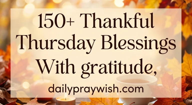 Thankful Thursday Blessings