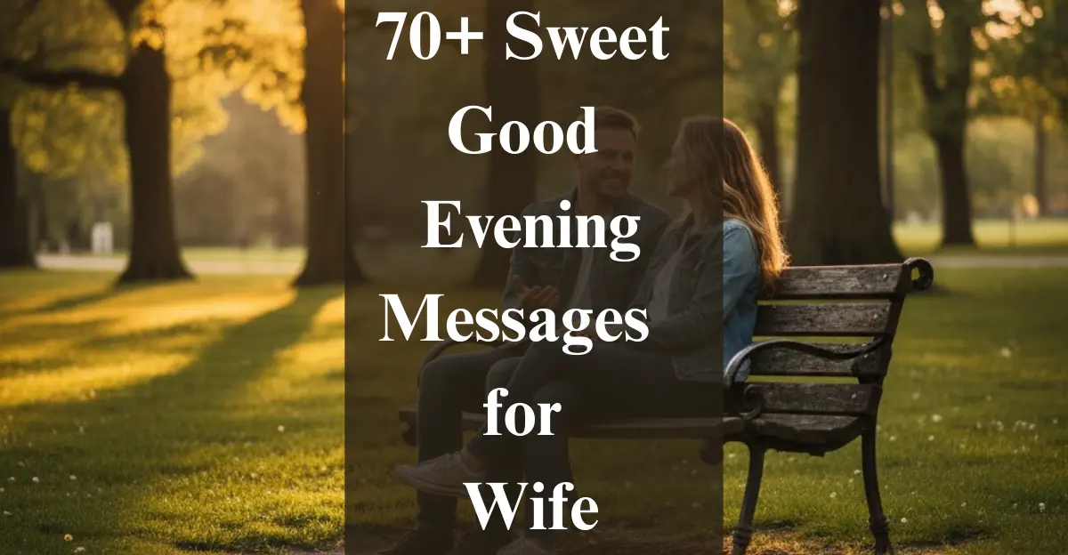 Good Evening Messages for Wife