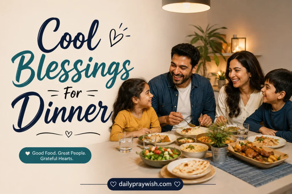 Blessings for Dinner
