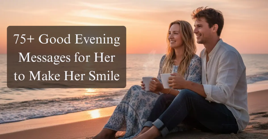 Evening messages