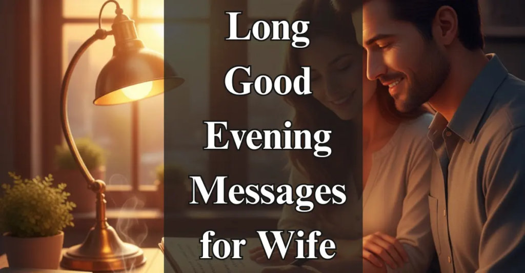 Good Evening Messages for Wife